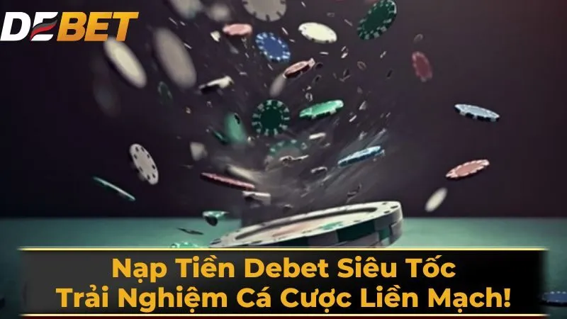 Các chương trình khuyến mãi khi nạp tiền Debet